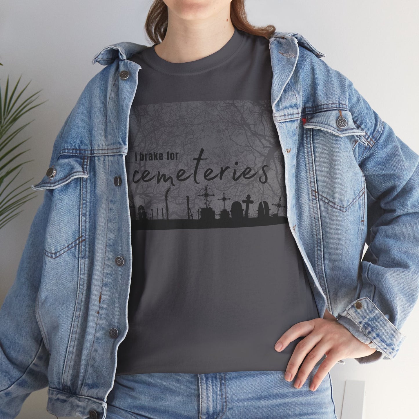 Cemetery T-Shirt, I Brake for Cemeteries Tee Atlas Wanderlust