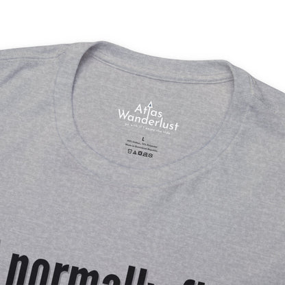 I normally Fly 1st Class T-Shirt, Funny Travel Tee Atlas Wanderlust