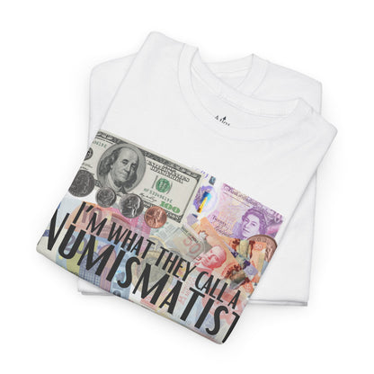 Numismatist unisex t-shirt for currency and coin lovers with collector themed design