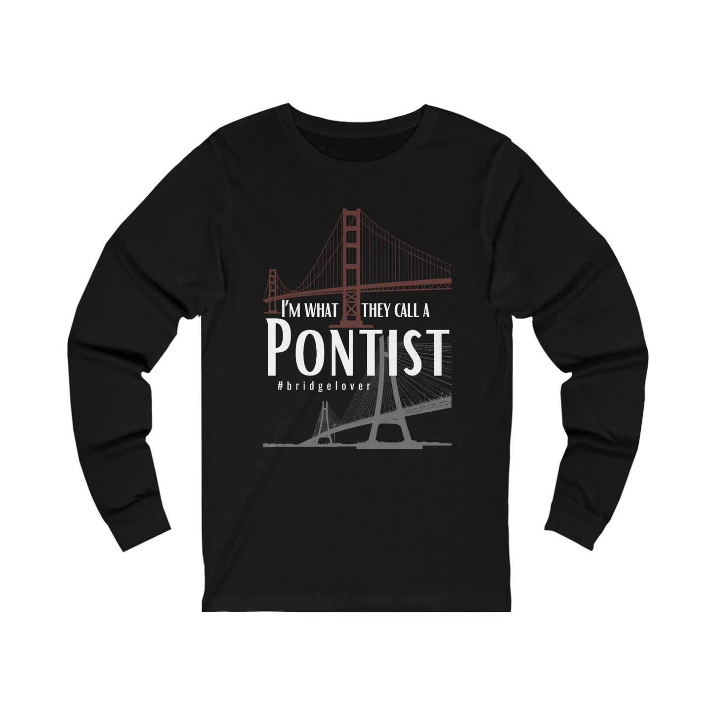 I’m What They Call a Pontist Long-Sleeve Shirt Atlas Wanderlust