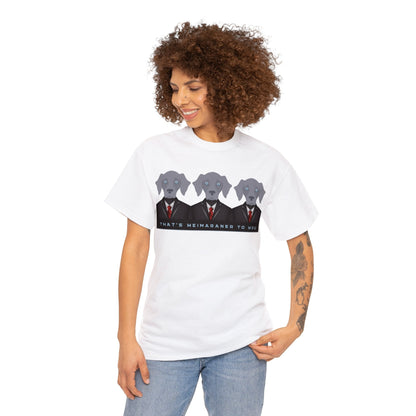 Weimaraner T-Shirt, Well-Suited Weim Tee Atlas Wanderlust