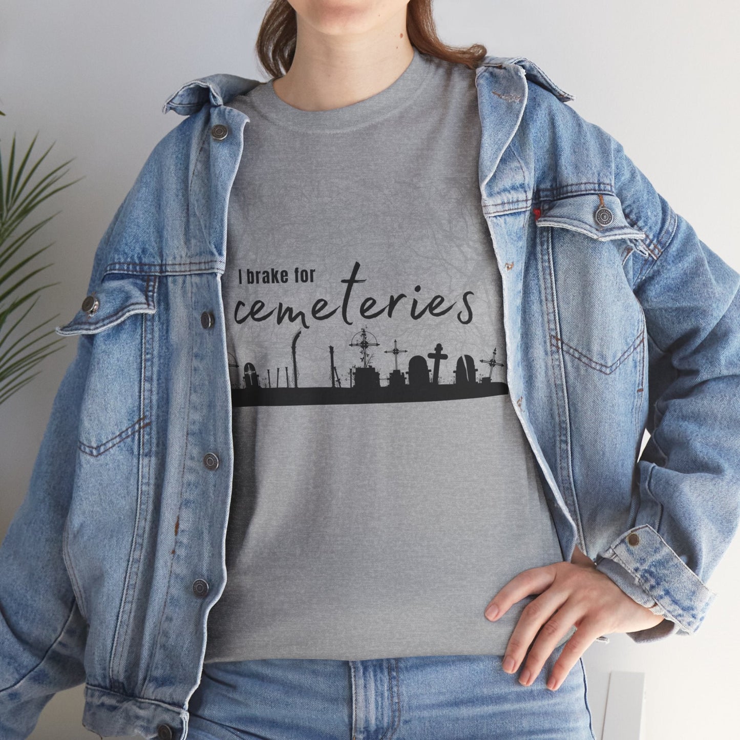 Cemetery T-Shirt, I Brake for Cemeteries Tee Atlas Wanderlust
