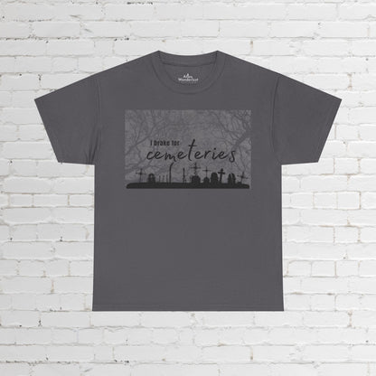 Cemetery T-Shirt, I Brake for Cemeteries Tee Atlas Wanderlust